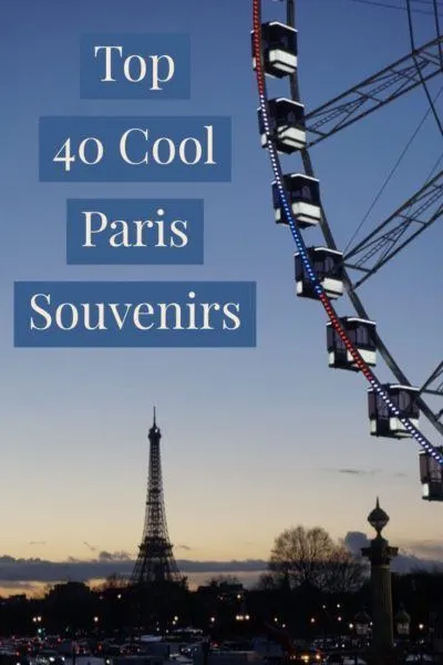 Top 40 unique best paris souvenirs bargain shopping