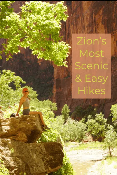 Zion's most scenic but easy hikes for beginners